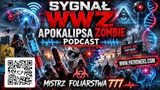 Sygnał WWZ Apokalipsa Zombie Podcast
